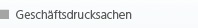 geschaeftsdrucksachen